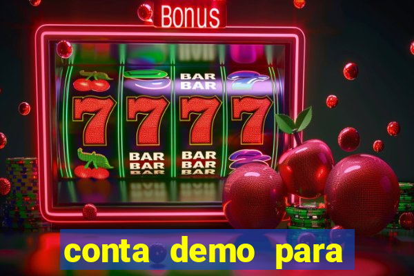 conta demo para jogar fortune tiger